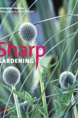 Cover of Sharp Gardening