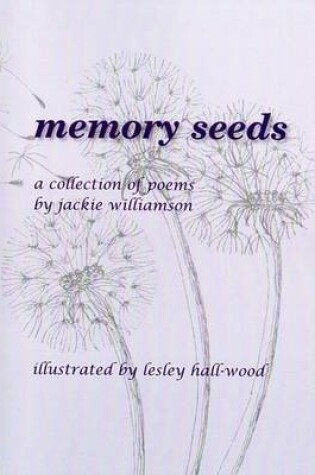 Cover of Memory Seeds