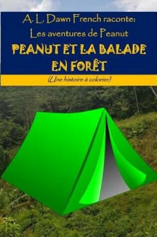 Cover of Peanut Et La Balade En For t