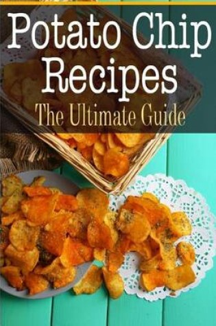 Cover of Potato Chip Recipes