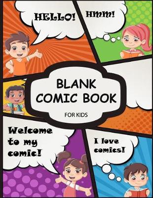 Cover of Blank Comic Book for Kids