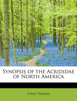 Book cover for Synopsis of the Acrididae of North America