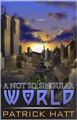 Book cover for A Not So Singular World