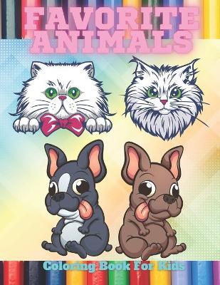 Book cover for FAVORITE ANIMALS - Coloring Book For Kids