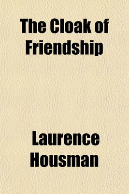 Book cover for The Cloak of Friendship