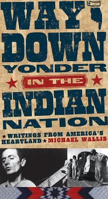Book cover for Way Down Yonder in the Indian Nation