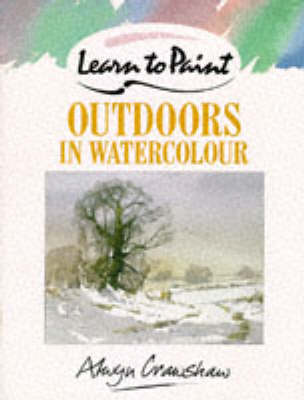 Book cover for Learn to Paint Outdoors in Watercolour
