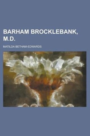 Cover of Barham Brocklebank, M.D