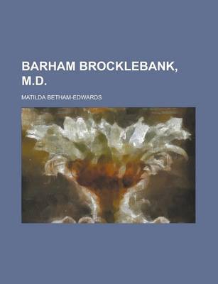 Book cover for Barham Brocklebank, M.D