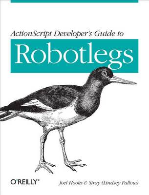 Book cover for ActionScript Developer's Guide to Robotlegs
