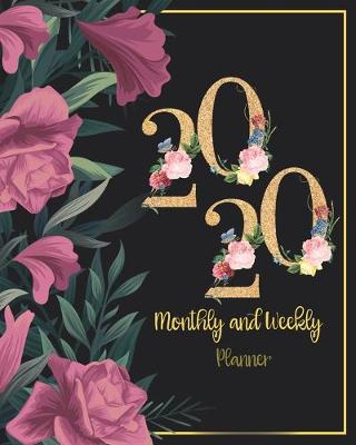 Book cover for 2020 Monthly and Weekly Planner
