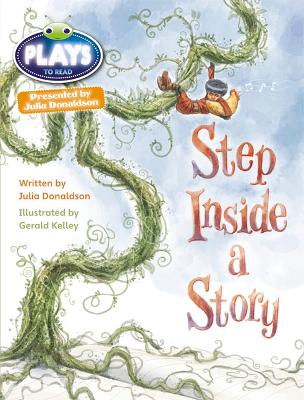 Book cover for Bug Club Julia Donaldson Plays Brown/3C-3B Step Inside a Story