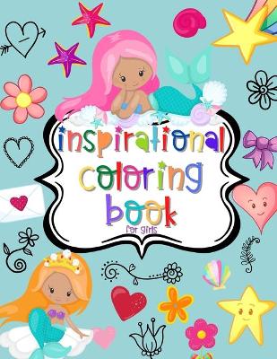 Book cover for Inspirational Coloring Book For Girls