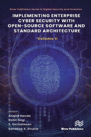 Cover of Implementing Enterprise Cyber Security with Open-Source Software and Standard Architecture: Volume II