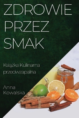 Book cover for Zdrowie przez Smak