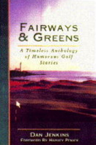 Cover of Fairways and Greens
