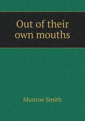 Book cover for Out of their own mouths