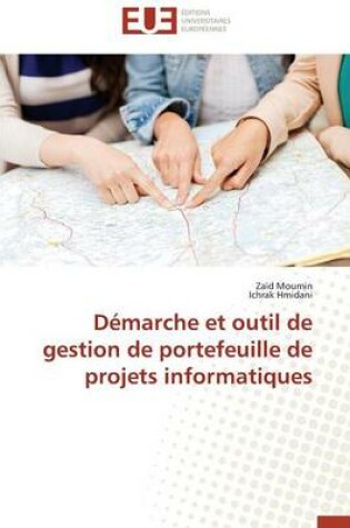 Cover of D marche Et Outil de Gestion de Portefeuille de Projets Informatiques