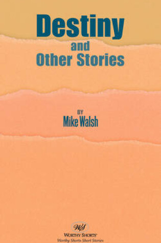 Cover of Destiny and Other Stories