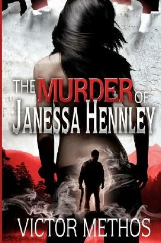 Cover of The Murder of Janessa Hennley