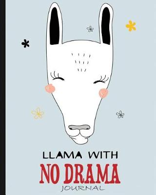 Book cover for Llama Journal, Llama with No Drama