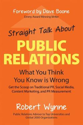 Book cover for Straight Talk About Public Relations