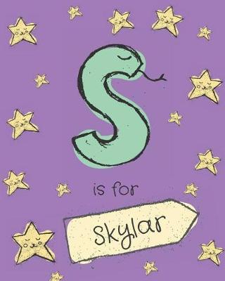Book cover for S is for Skylar