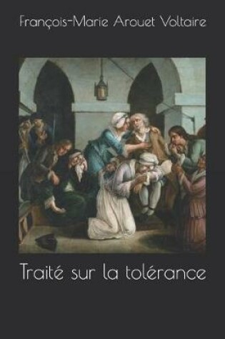 Cover of Traite sur la tolerance