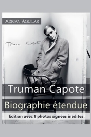 Cover of Truman Capote Biographie Étendue