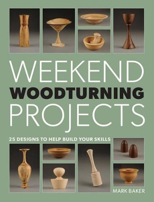 Book cover for Weekend Woodturning Projects