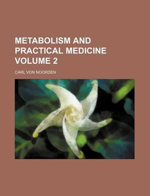 Book cover for Metabolism and Practical Medicine Volume 2