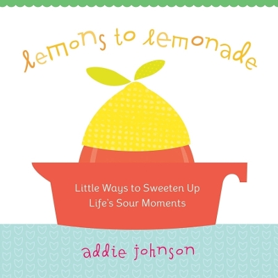 Book cover for Lemons to Lemonade