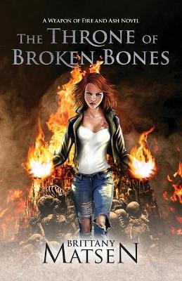 Book cover for The Throne of Broken Bones