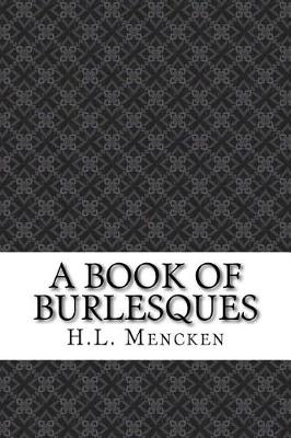 Book cover for A Book of Burlesques