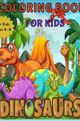 Cover of Dinosaurs Coloring Book for Kids