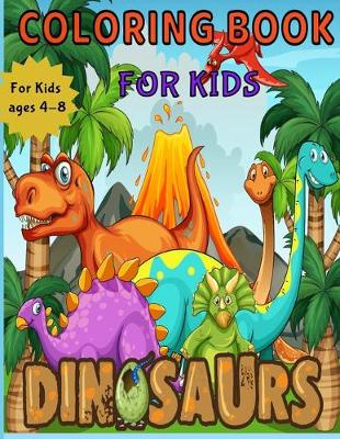 Book cover for Dinosaurs Coloring Book for Kids