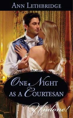 Book cover for One Night As A Courtesan