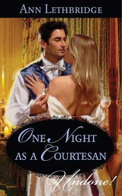 Cover of One Night As A Courtesan