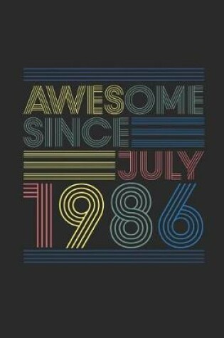 Cover of Awesome Since July 1986