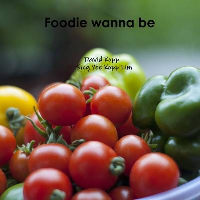 Book cover for Foodie Wanna be