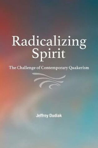 Cover of Radicalizing Spirit