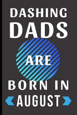 Book cover for Dashing Dads Are Born in August