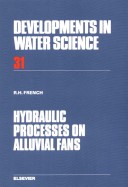 Cover of Hydraulic Processes on Alluvial Fans