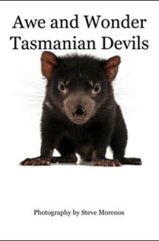 Cover of Awe and Wonder Tasmanian Devils