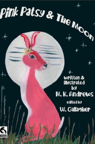 Cover of Pink Patsy & The Moon