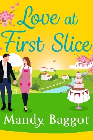 Cover of Love at First Slice