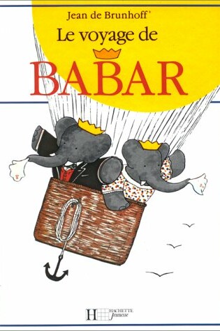 Cover of Le Voyage De Babar