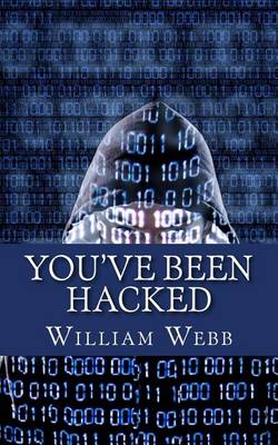 Book cover for You've Been Hacked