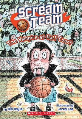 Book cover for The Vampire at Half Court