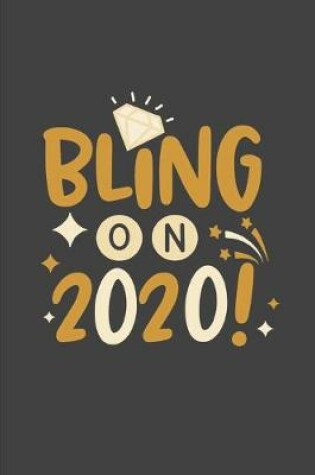 Cover of Bling On 2020!